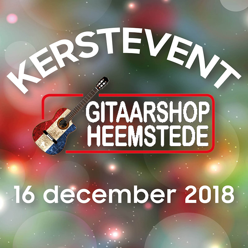 GITAARSHOP HEEMSTEDE KERST 2018